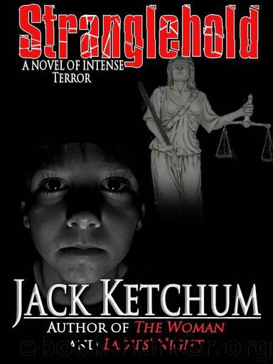 Stranglehold by Ketchum Jack
