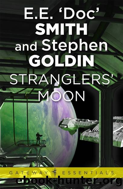 Stranglers' Moon: Family d'Alembert Book 2 by Goldin Stephen & Smith E.E. 'Doc'