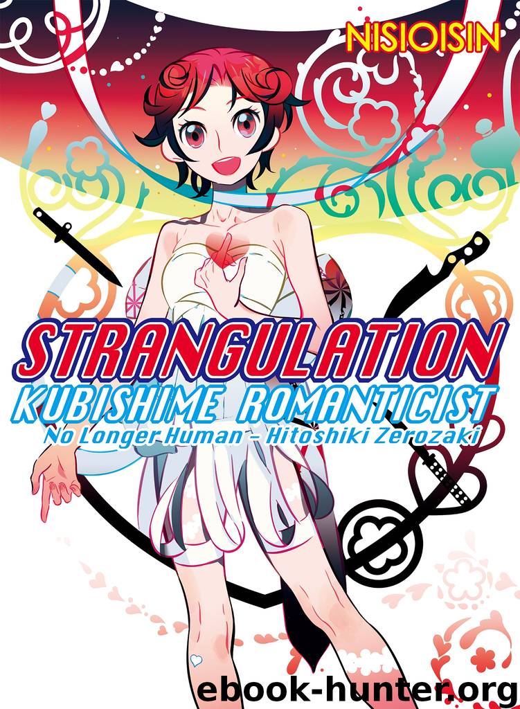 Strangulation 1 by Nisioisin Illustrated by Take