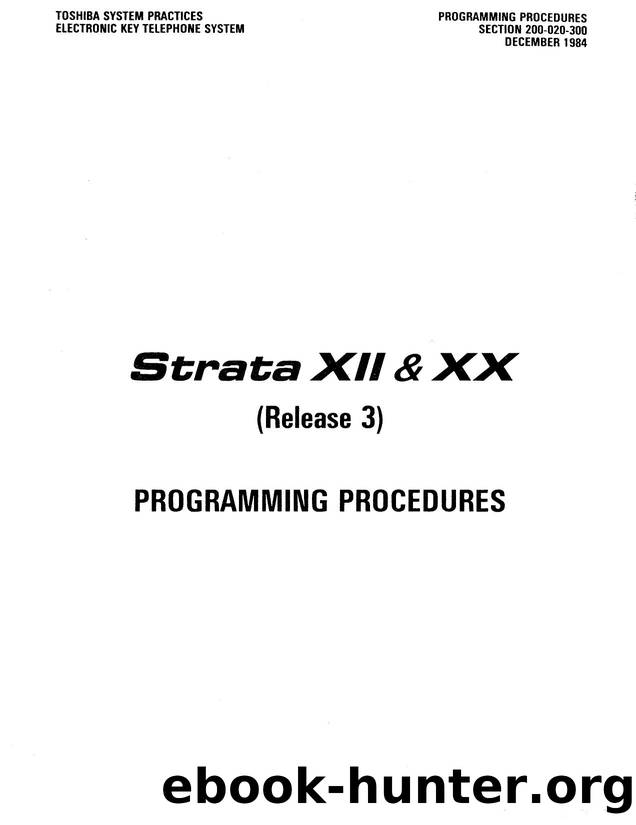 Strata XII & XX Rel 3 Install & Prog Procedures 12-84 by EZ Manuals