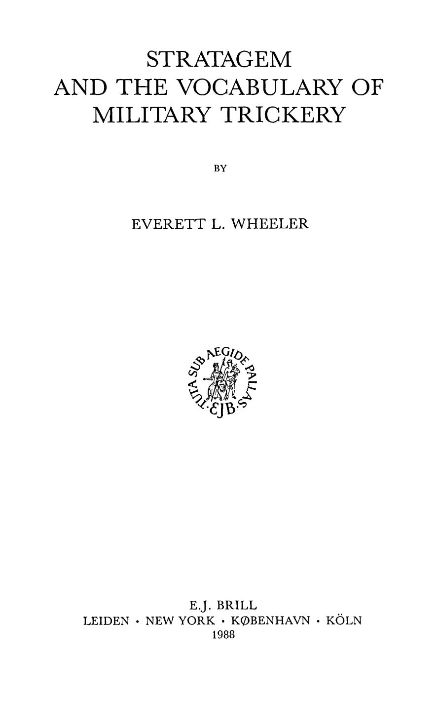 Stratagem and the Vocabulary of Military Trickery by Wheeler Everett L