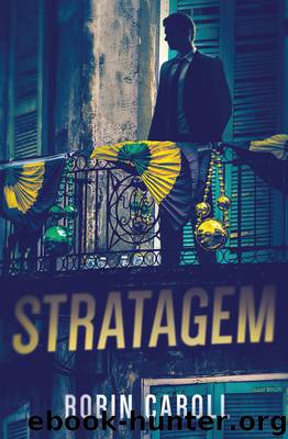 Stratagem by Caroll Robin;