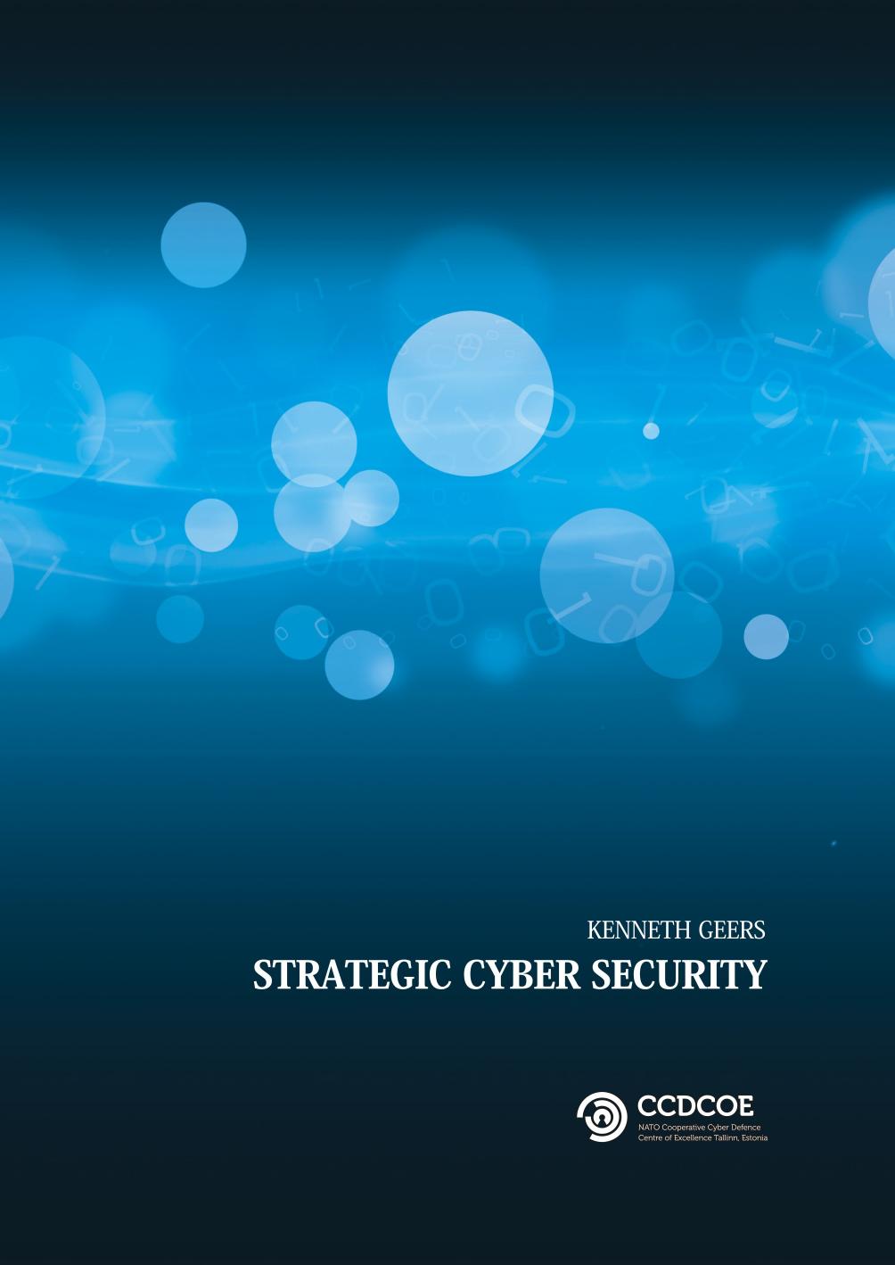 Strategic Cyber Security by Unknown