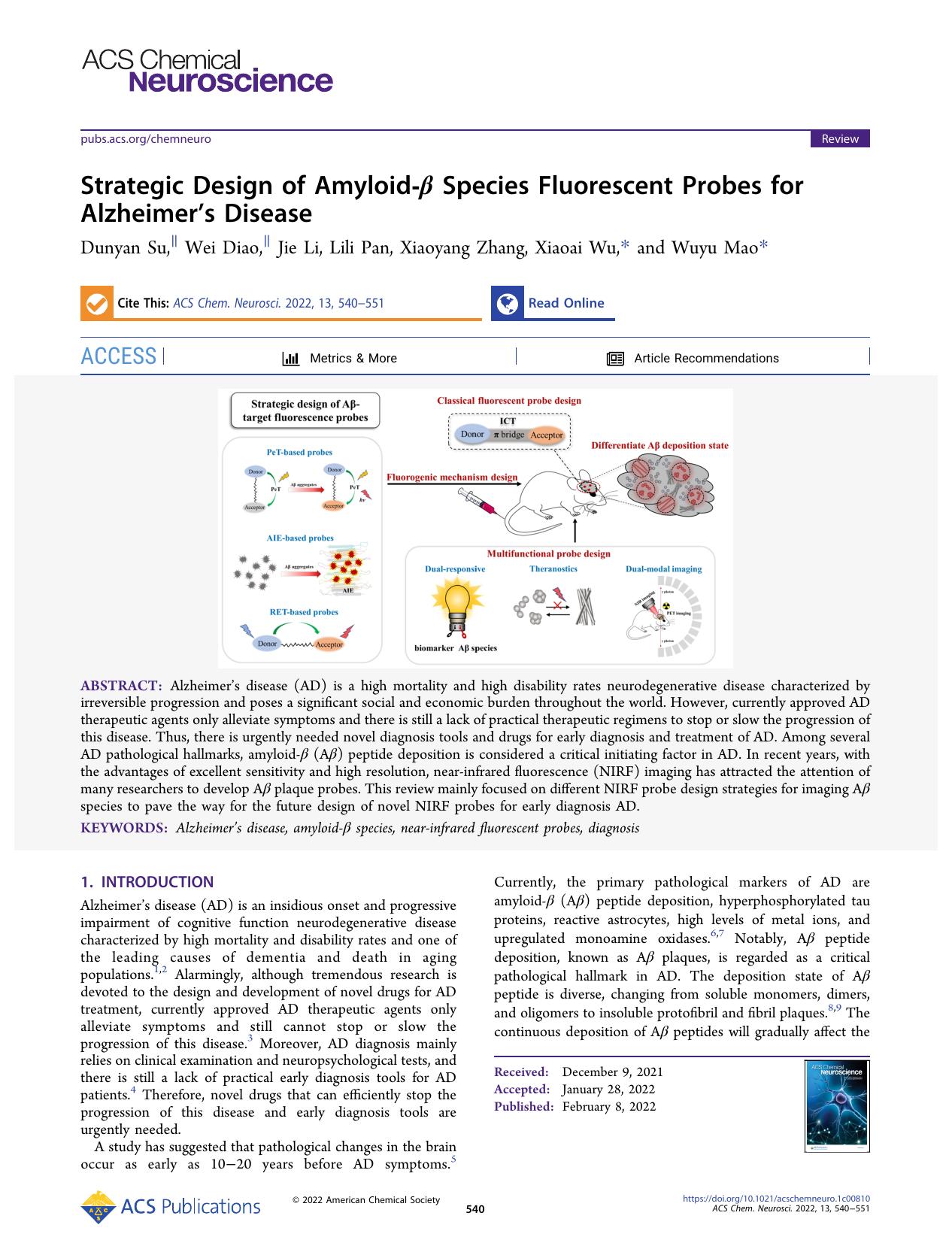 Strategic Design of Amyloid-Î² Species Fluorescent Probes for Alzheimerâs Disease by Dunyan Su Wei Diao Jie Li Lili Pan Xiaoyang Zhang Xiaoai Wu and Wuyu Mao