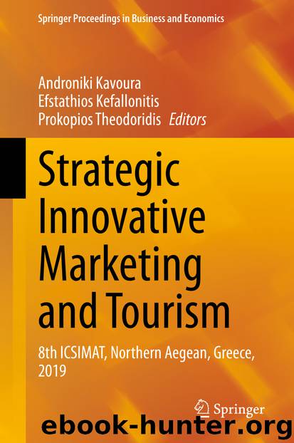 Strategic Innovative Marketing and Tourism by Androniki Kavoura & Efstathios Kefallonitis & Prokopios Theodoridis