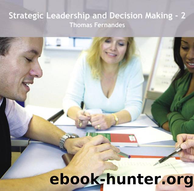 Strategic Leadership and Decision Making 2 by Thomas Fernandes