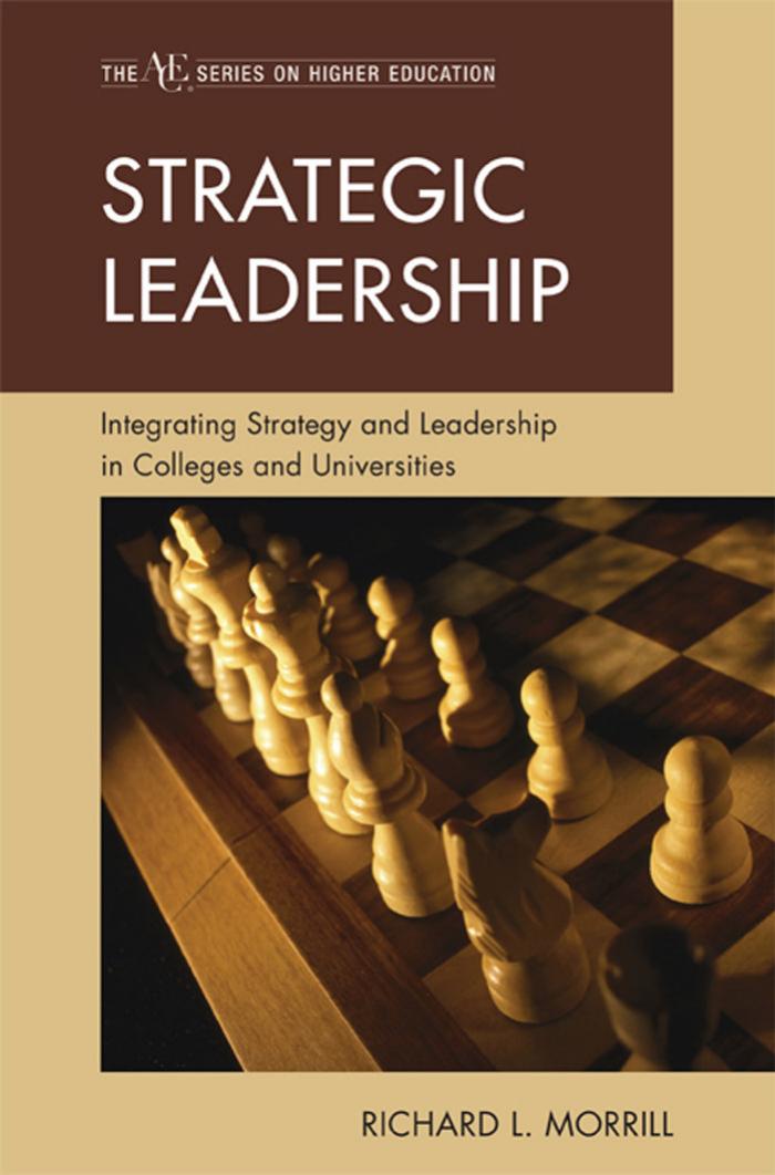 Strategic Leadership by Morrill Richard L
