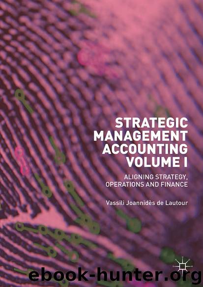 Strategic Management Accounting, Volume I by Vassili Joannidès de Lautour
