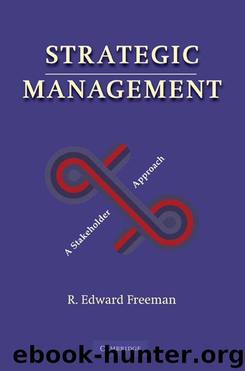 Strategic Management: A Stakeholder Approach by R. Edward Freeman