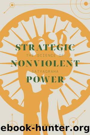 Strategic Nonviolent Power by Mark A. Mattaini