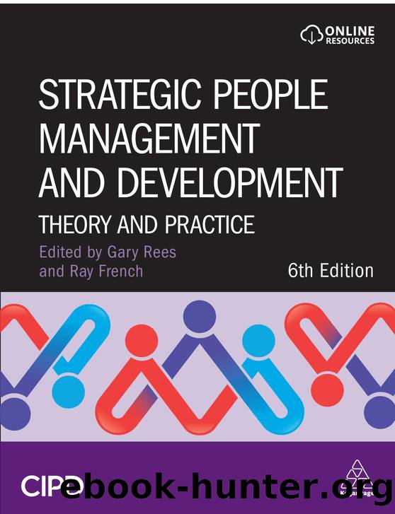 Strategic People Management and Development: Theory and Practice by Gary Rees; Raymond French