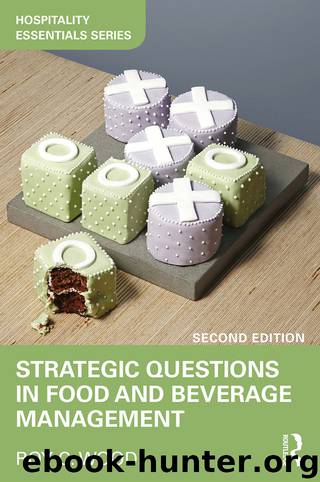Strategic Questions in Food and Beverage Management by Roy C Wood