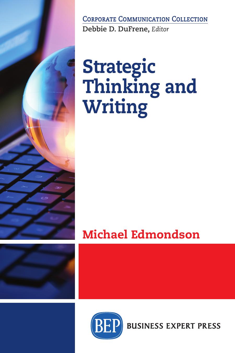 Strategic Thinking and Writing by Michael Edmondson