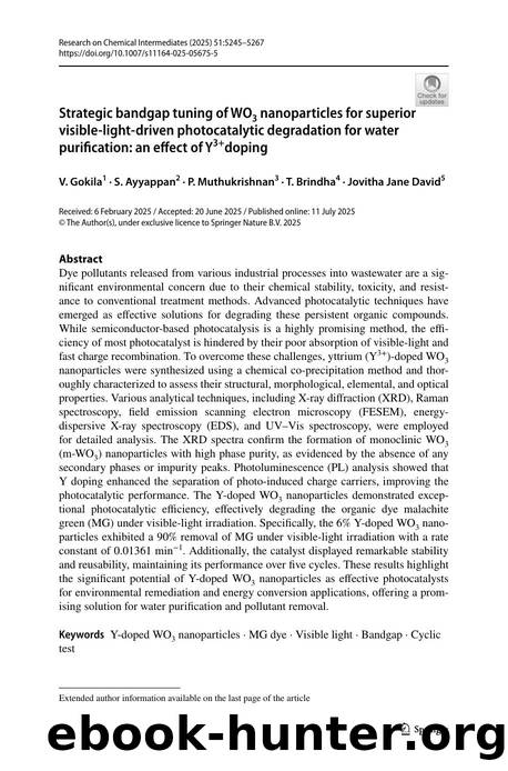 Strategic bandgap tuning of WO3 nanoparticles for superior visible-light-driven photocatalytic degradation for water purification: an effect of Y3+doping by V. Gokila & S. Ayyappan & P. Muthukrishnan & T. Brindha & Jovitha Jane David