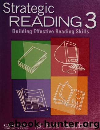 Strategic reading 3 : building effective reading skills : student's book by Richards Jack C