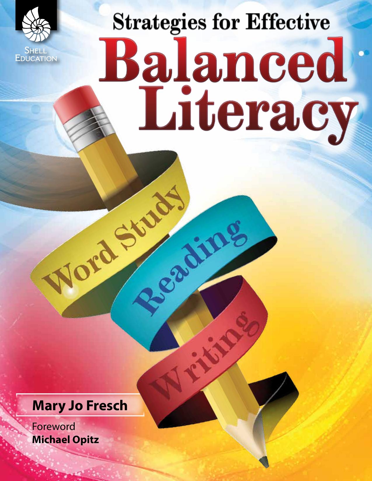 Strategies for Effective Balanced Literacy by Mary Jo Fresch