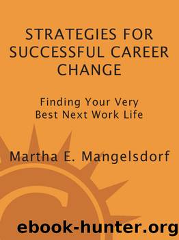 Strategies for Successful Career Change by Martha E. Mangelsdorf