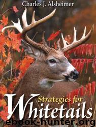 Strategies for Whitetails by Charles J. Alsheimer
