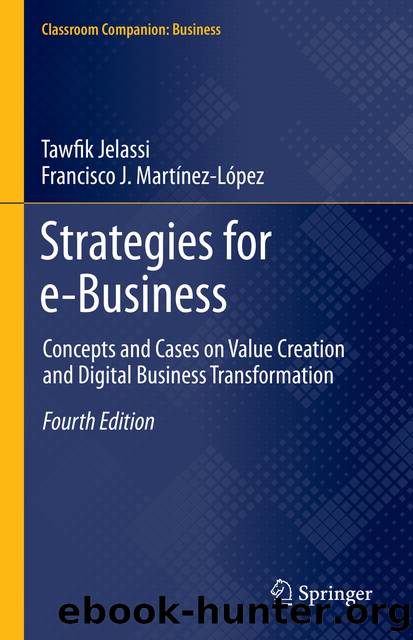 Strategies for e-Business by Tawfik Jelassi & Francisco J. Martínez-López