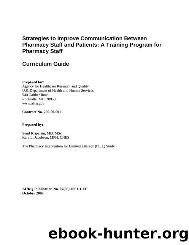 Strategies to Improve Communication Between Pharmacy Staff and Patients: A Training Program for Pharmacy Staff by Agency for Healthcare Research and Quality