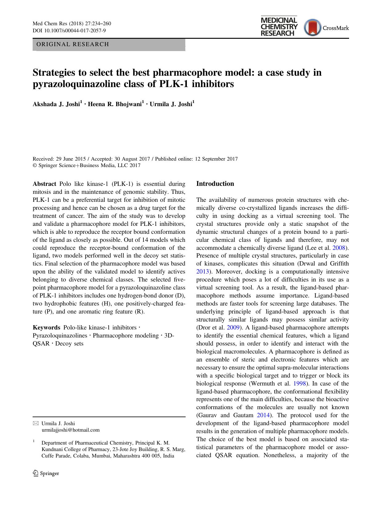 Strategies to select the best pharmacophore model: a case study in pyrazoloquinazoline class of PLK-1 inhibitors by Akshada J. Joshi & Heena R. Bhojwani & Urmila J. Joshi