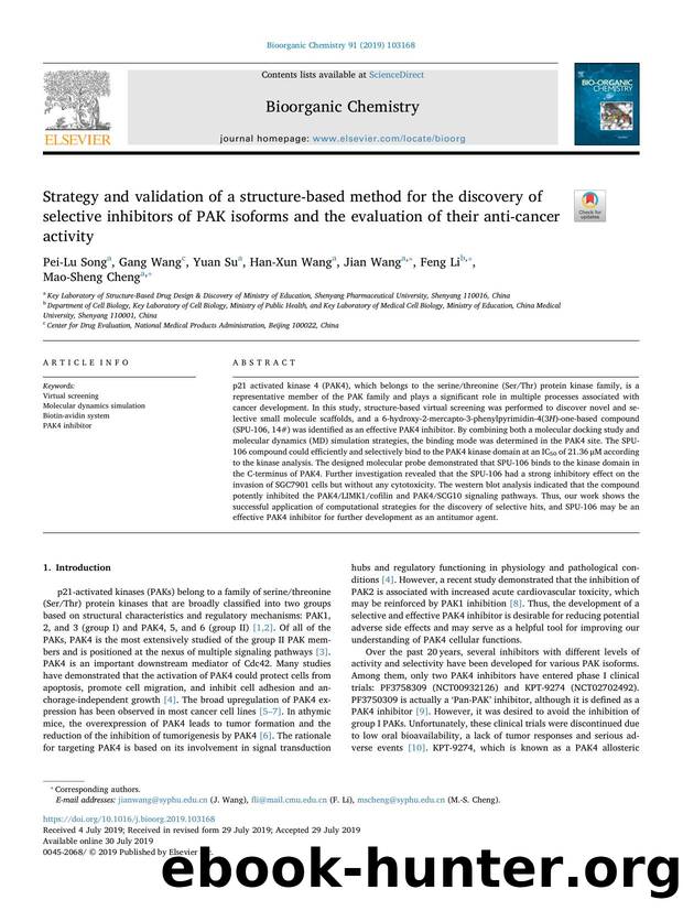 Strategy and validation of a structure-based method for the discovery of selective inhibitors of PAK isoforms and the evaluation of their anti-cancer activity by Pei-Lu Song & Gang Wang & Yuan Su & Han-Xun Wang & Jian Wang & Feng Li & Mao-Sheng Cheng