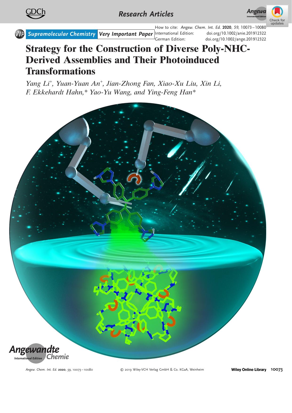 Strategy for the Construction of Diverse PolyâNHCâDerived Assemblies and Their Photoinduced Transformations by Unknown