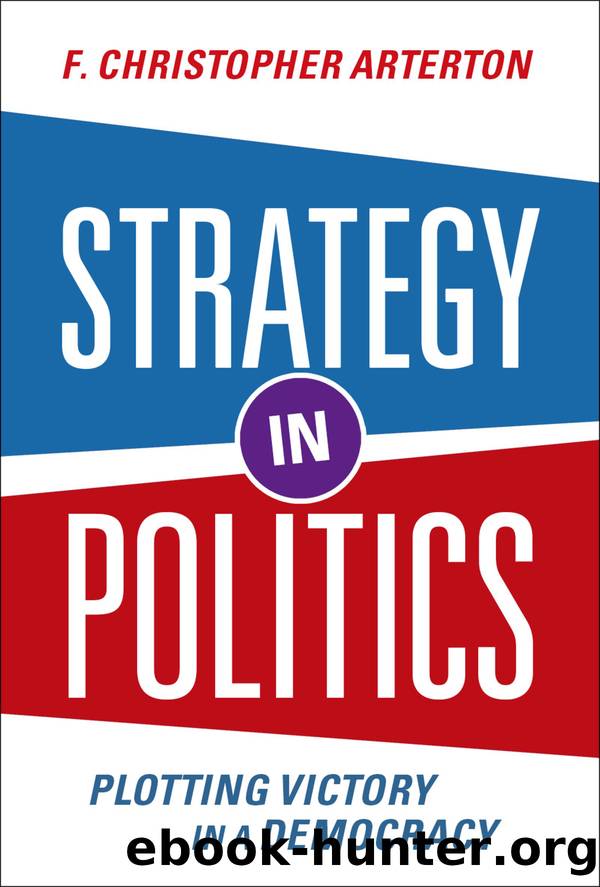 Strategy in Politics by F. Christopher Arterton