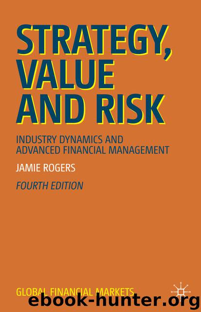 Strategy, Value and Risk by Jamie Rogers