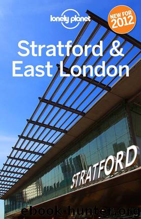 Stratford & East London by Lonely Planet