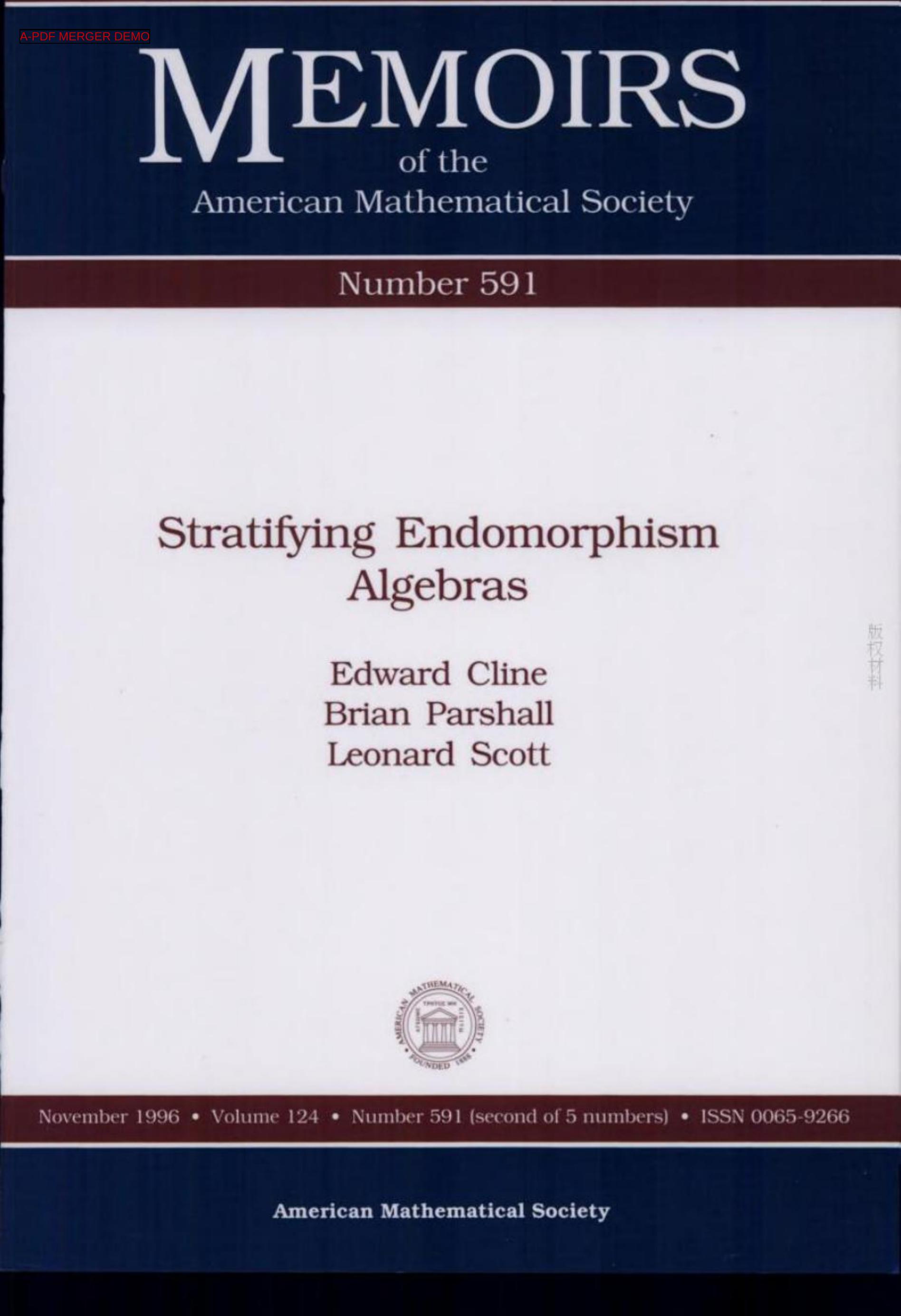 Stratifying Endomorphism Algebras (Memoirs of the American Mathematical Society) by Edward Cline Brian Parshall Leonard L. Scott