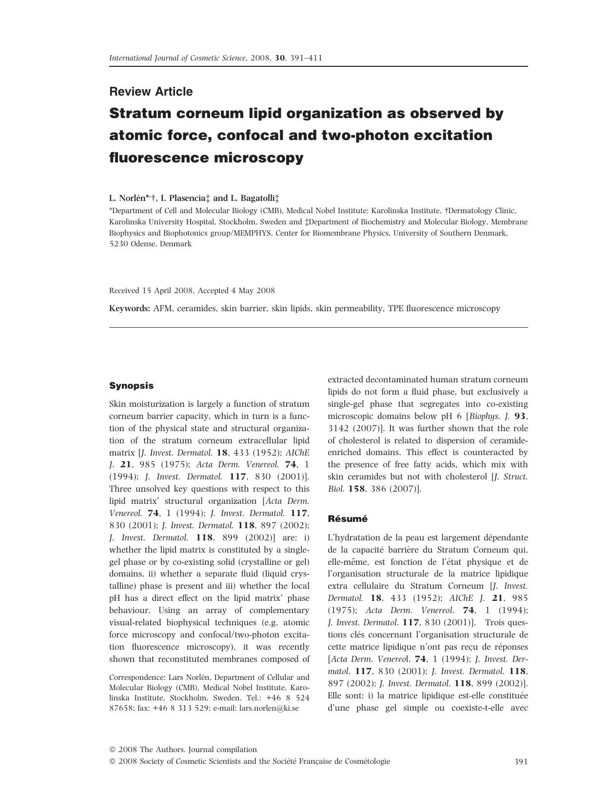 Stratum corneum lipid organization as observed by atomic force, confocal and two-photon excitation fluorescence microscopy by Unknown