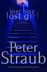 Straub, Peter - Lost Boy Lost Girl by Straub Peter