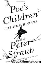 Straub, Peter - Poe's Children by Straub Peter