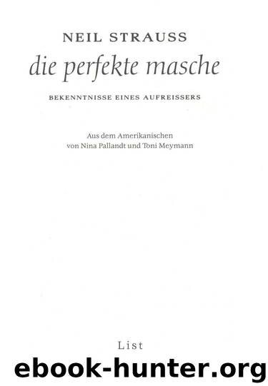 Strauss, Neil by Die perfekte Masche