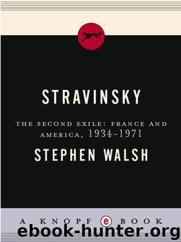 Stravinsky by Stephen Walsh