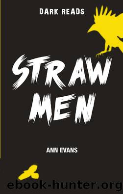 Straw Men by Ann Evans