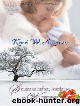 Strawberries in Winter by Kerri Augusto