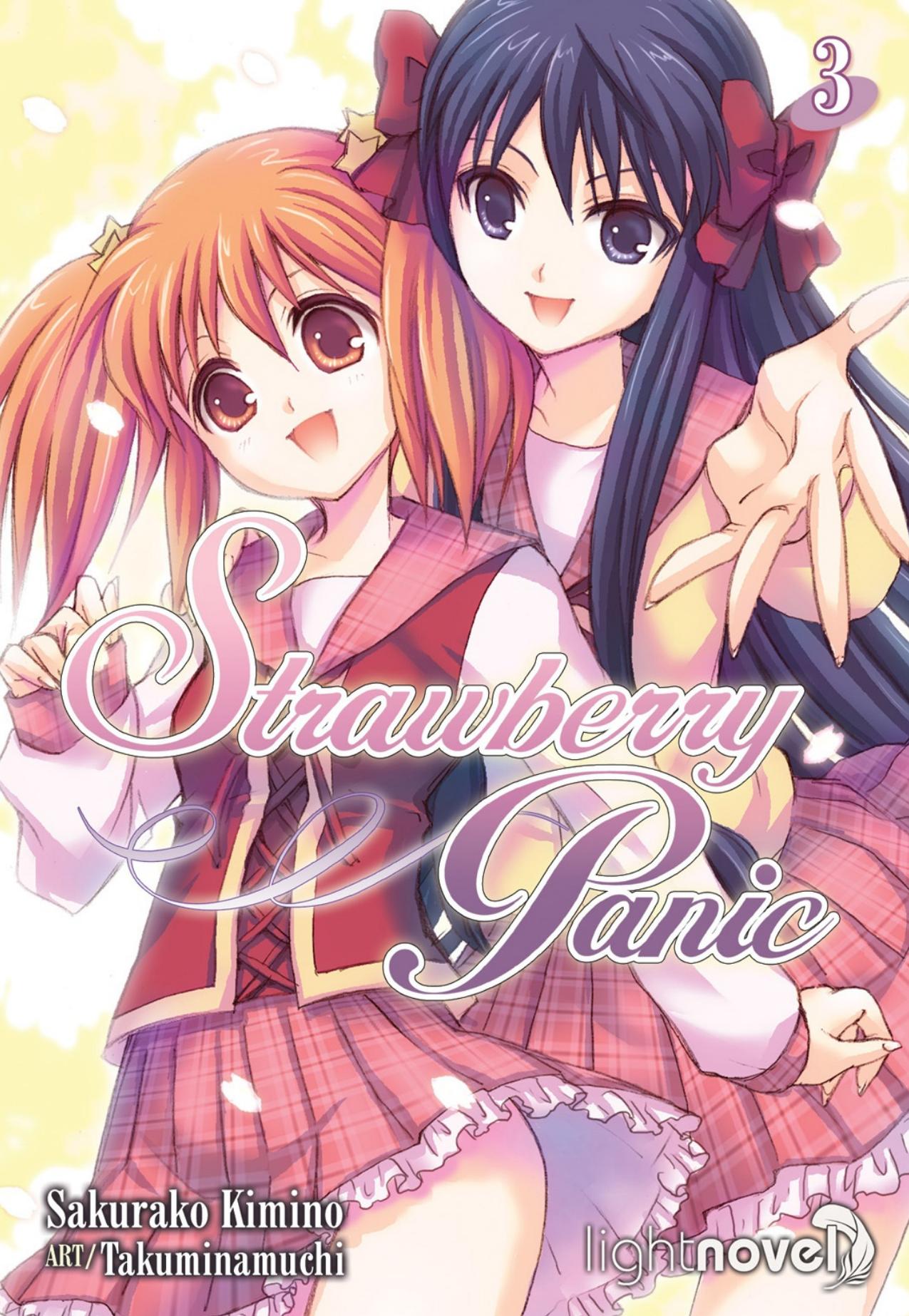 Strawberry Panic: Volume 3 by Sakurako Kimino