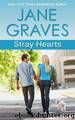Stray Hearts by Jane Graves