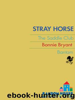 Stray Horse by Bonnie Bryant