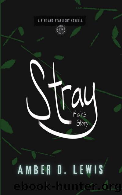 Stray by Amber D. Lewis