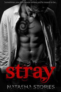 Stray by Natasha Stories