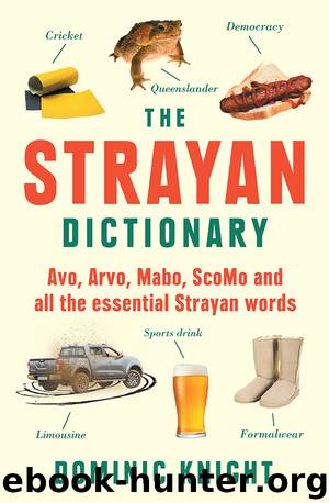 Strayan Dictionary by Dominic Knight