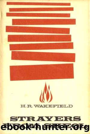 Strayers From Sheol by H. R. Wakefield