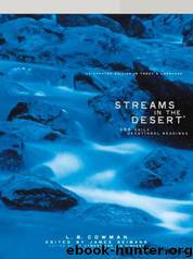 Streams in the Desert: 366 Daily Devotional Readings by L. B. E. Cowman & Jim Reimann
