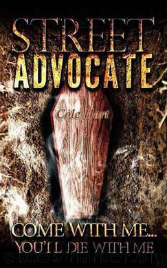 Street Advocate by Cole Hart