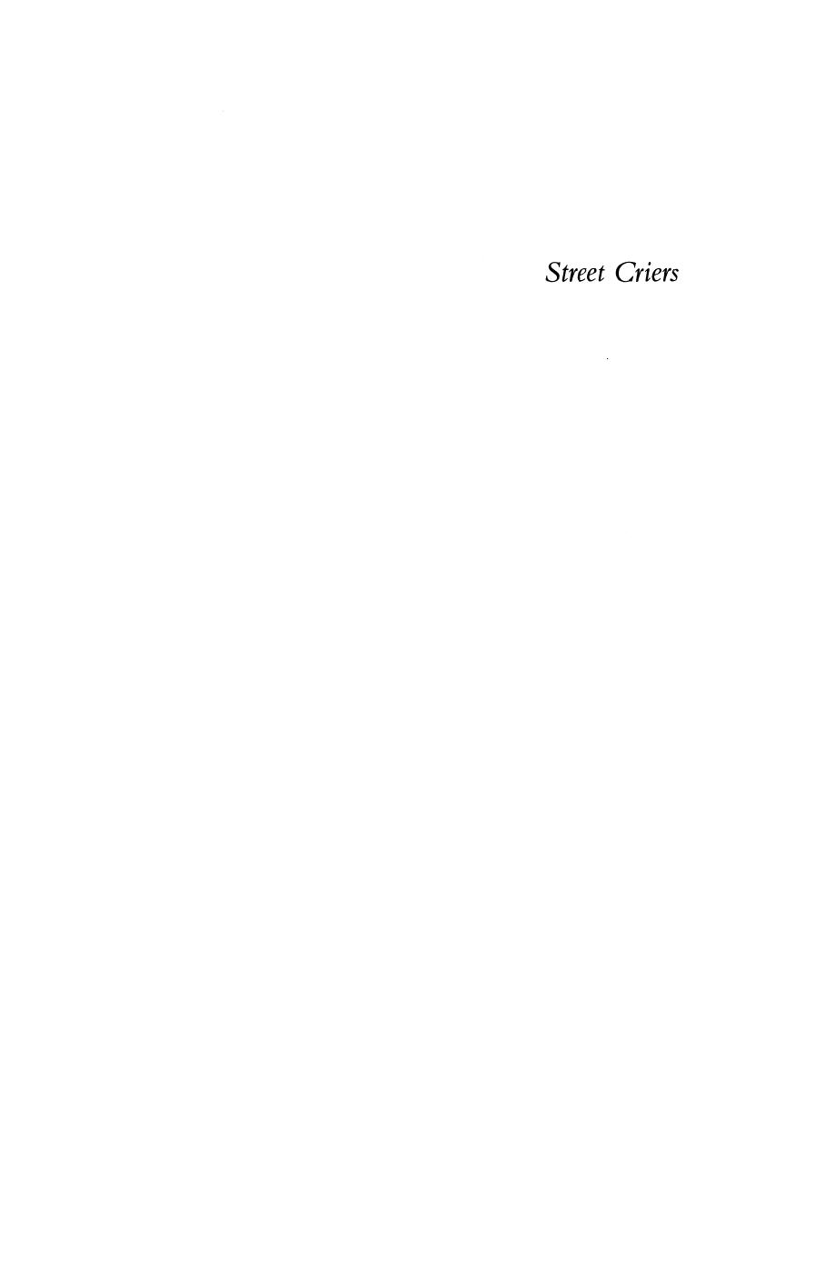 Street Criers: A Cultural History of Chinese Beggars by Hanchao Lu