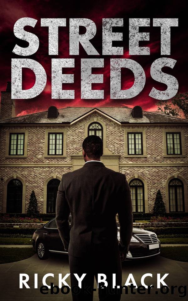 Street Deeds: A Leeds Gangland Crime Fiction Thriller (The Dunn Family Series Book 5) by Ricky Black