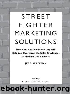 Street Fighter Marketing Solutions by Jeff Slutsky